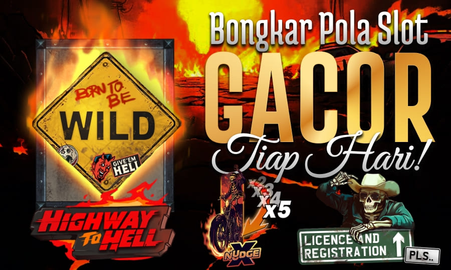 Highway to Hell: Scatter Mudah Menang Daftar Slot Gacor Auto Cuan di Tahun 2025