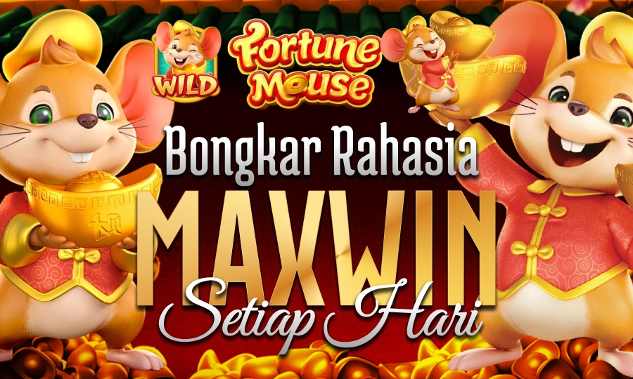 PG Soft Permainan Fortune Mouse Bongkar Rahasia Slot Maxwin
